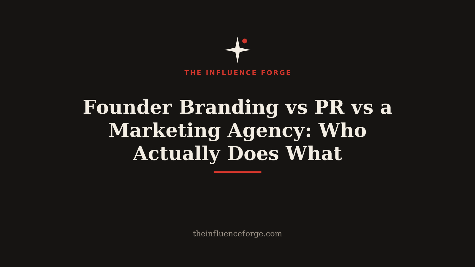 Founder Branding vs PR vs a Marketing Agency: Who Actually Does What