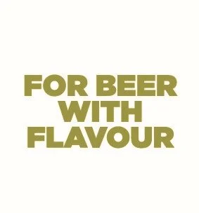Text that reads 'For Beer With Flavour' in bold, olive green letters on a white background.