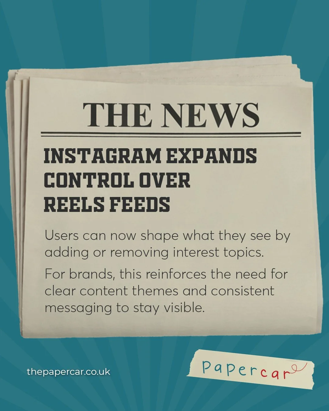 Instagram is giving users more control over what shows up in their Reels feed. People can now add or remove interests, which means the content they see gets a lot more personal.

For brands, this makes clear themes and consistent messaging even more 