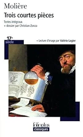 Trois courtes pièces - Molière