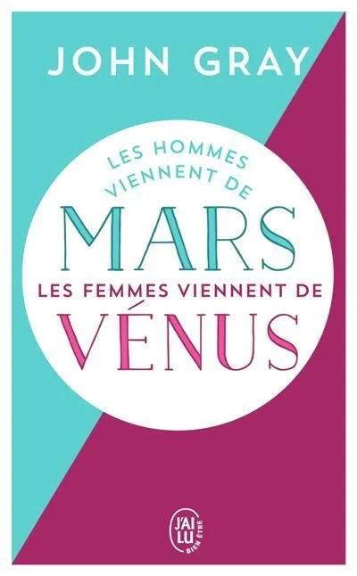 Les hommes viennes de mars et les femmes de venus - John Gray