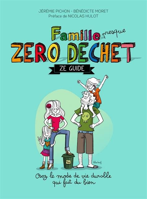 Famille Zéro déchet – Ze guide