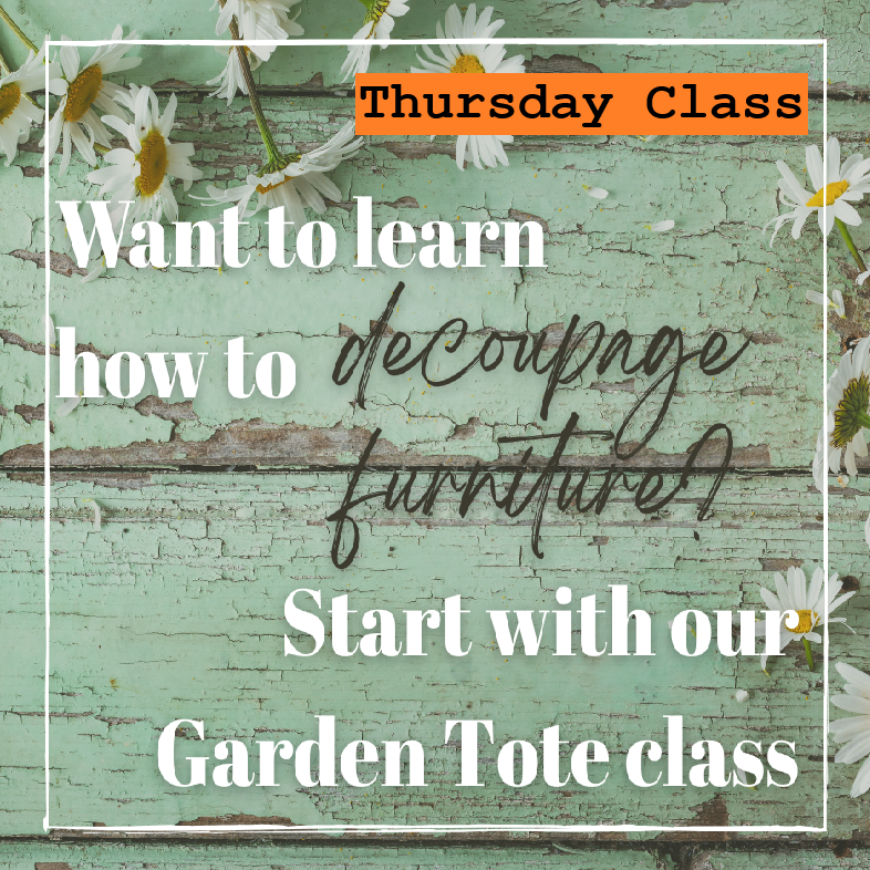 Thursday Evening 4/2/26 5:00pm-7:00pm Decoupage Wooden Garden Tote Workshop