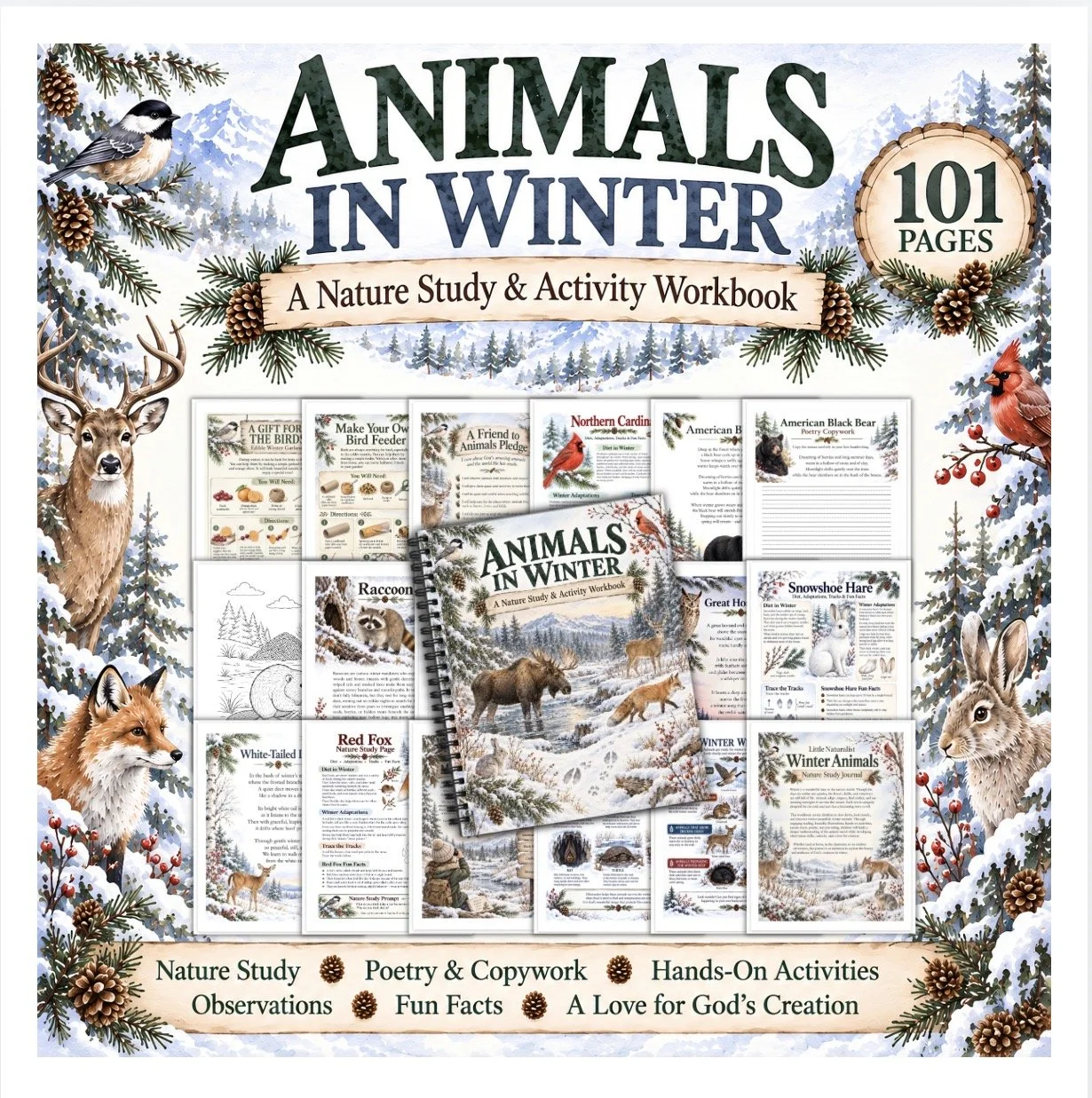 Animals in Winter Nature Study Workbook | Winter Animals Homeschool Curriculum | Wildlife, Poetry, Copywork & Activities | 101 Pages