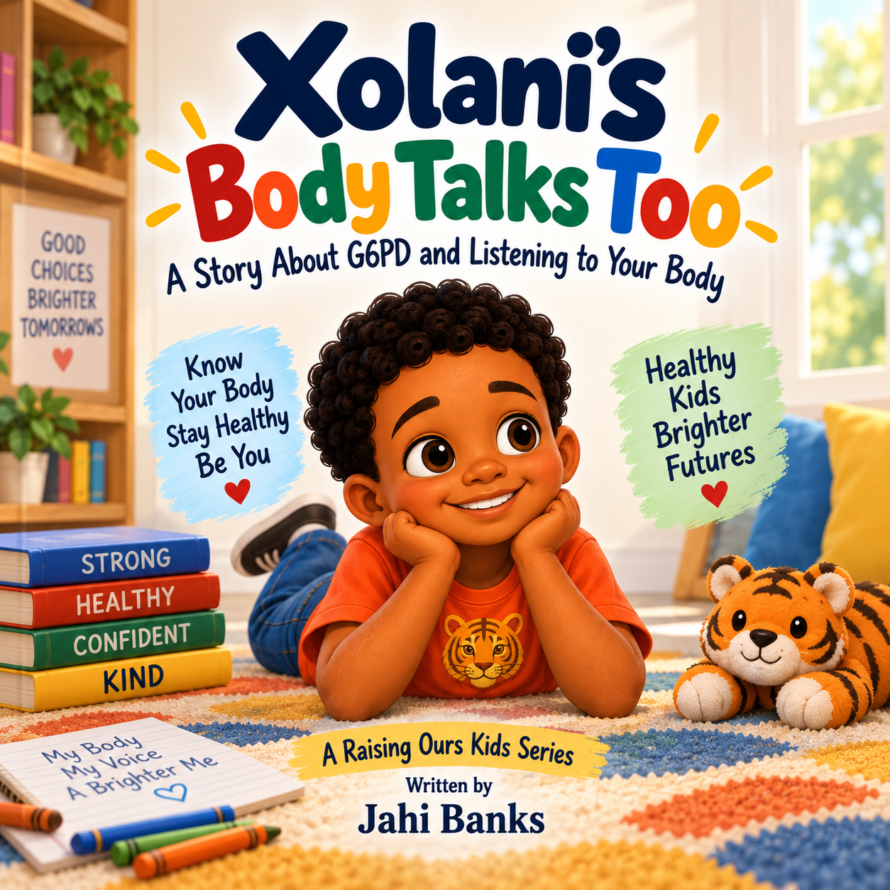 Book cover titled 'Xolani's Body Talks Too!' featuring a smiling illustrated child with curly hair lying on a colorful rug, surrounded by plush tiger and books with motivational titles, in a cozy room with a window and bookshelf.