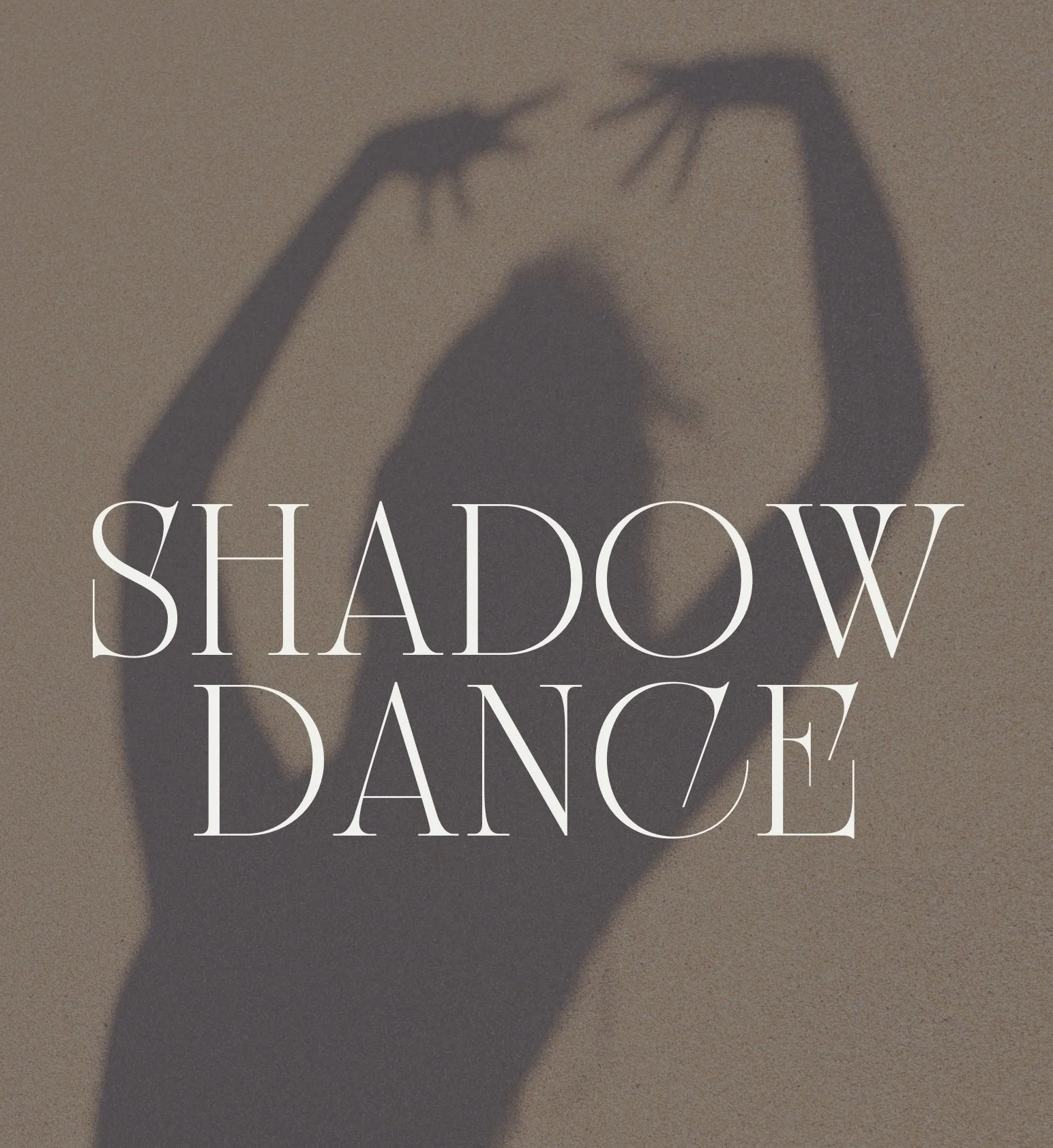 Shadow Dancing w/Sophia