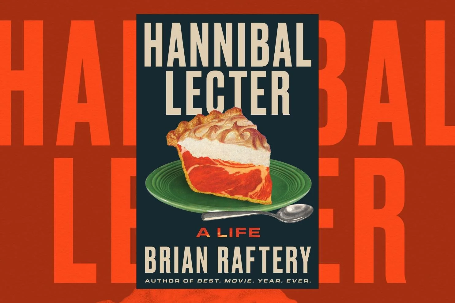Book review: Hannibal Lecter: A Life. The killer and the man behind him.