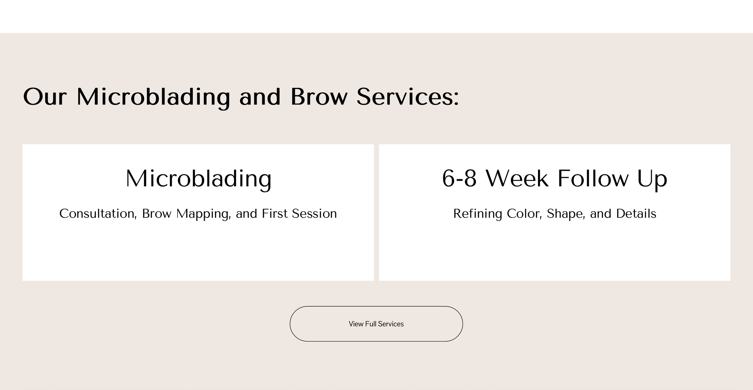 Service page screen shot for bladed and blushed microblading showcasing microblading service and follow up service.