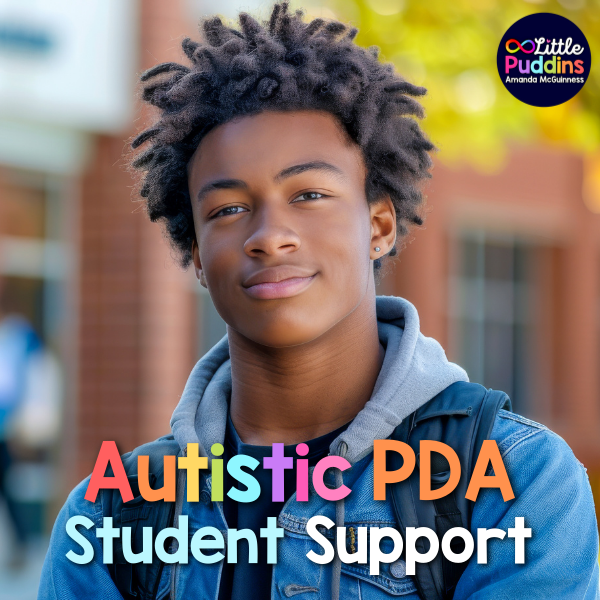 Supporting Autistic PDA Students