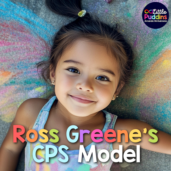 Understanding PDA and Ross Greene’s CPS Model