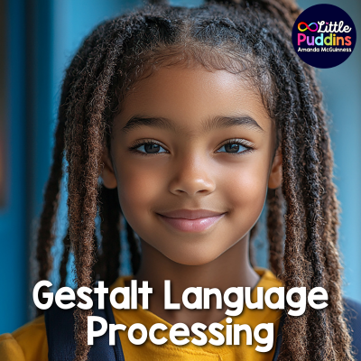 What is Gestalt Language Processing