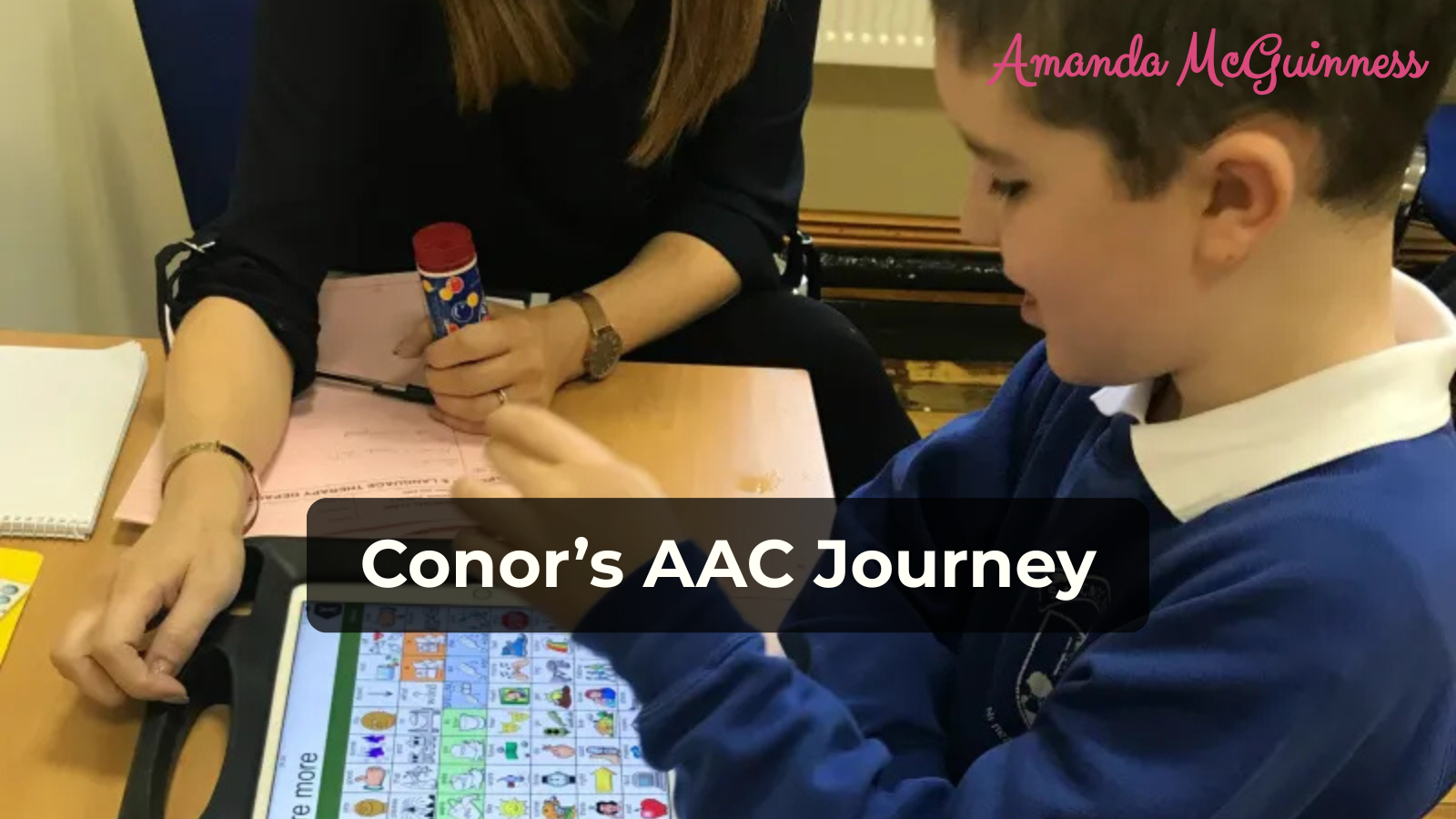 Conor’s AAC 
