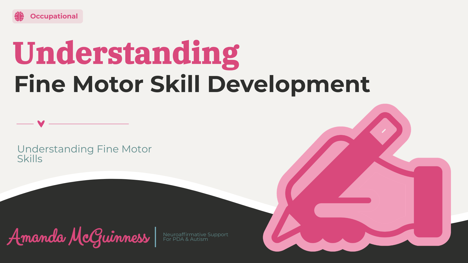 Fine Motor Skill Development