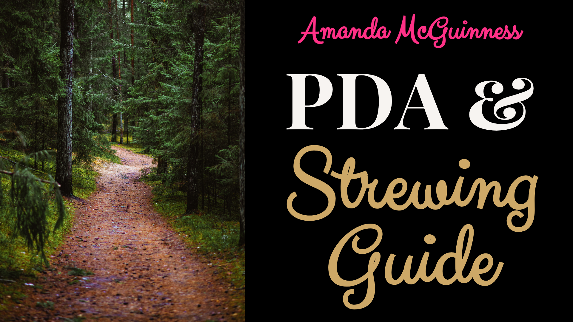 Strewing and PDA Guide