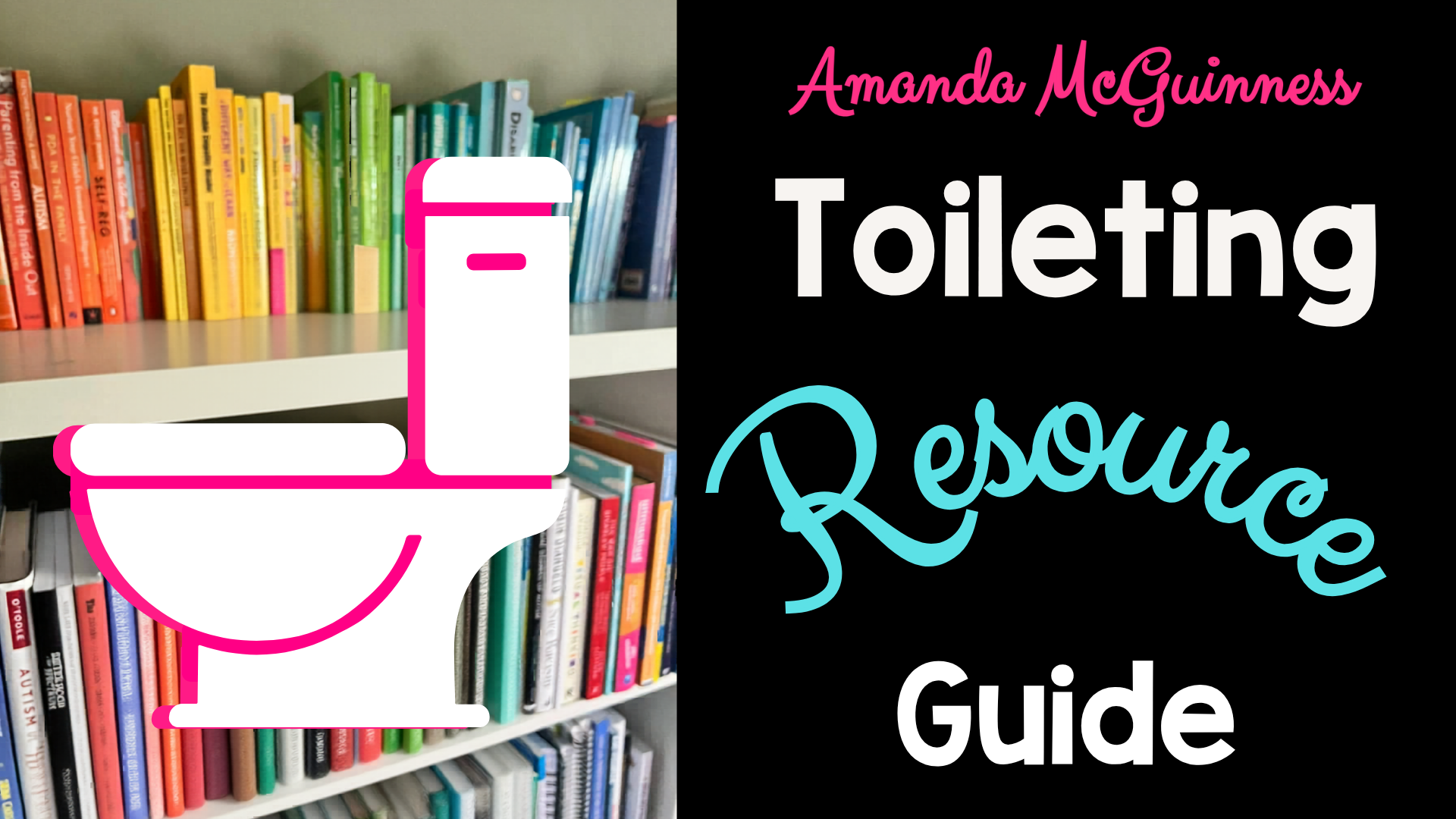 Autism Toilet Learning Resource Guide