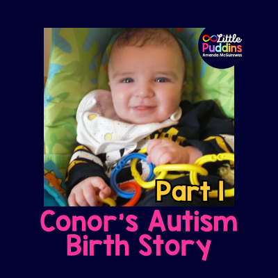 conor autism birth story little puddins (1).png