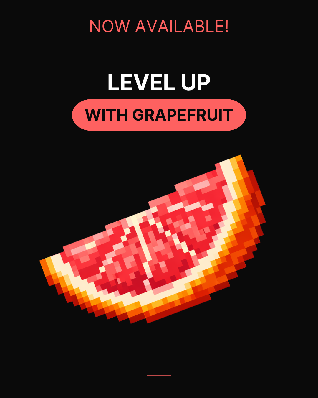 Grapefruit Now Available