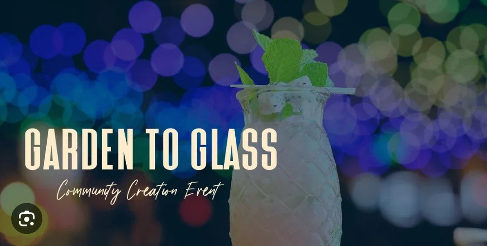 From Garden to Glass: Cocktails from the Ground Up