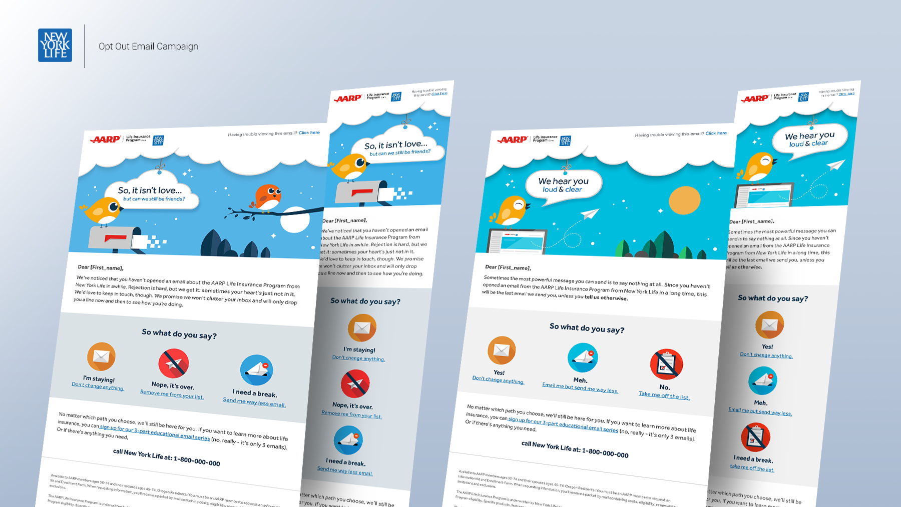 Screenshots of two email templates for an opt-out email campaign from New York Life, featuring cartoon birds, clouds, stars, and icons for options to respond or unsubscribe.