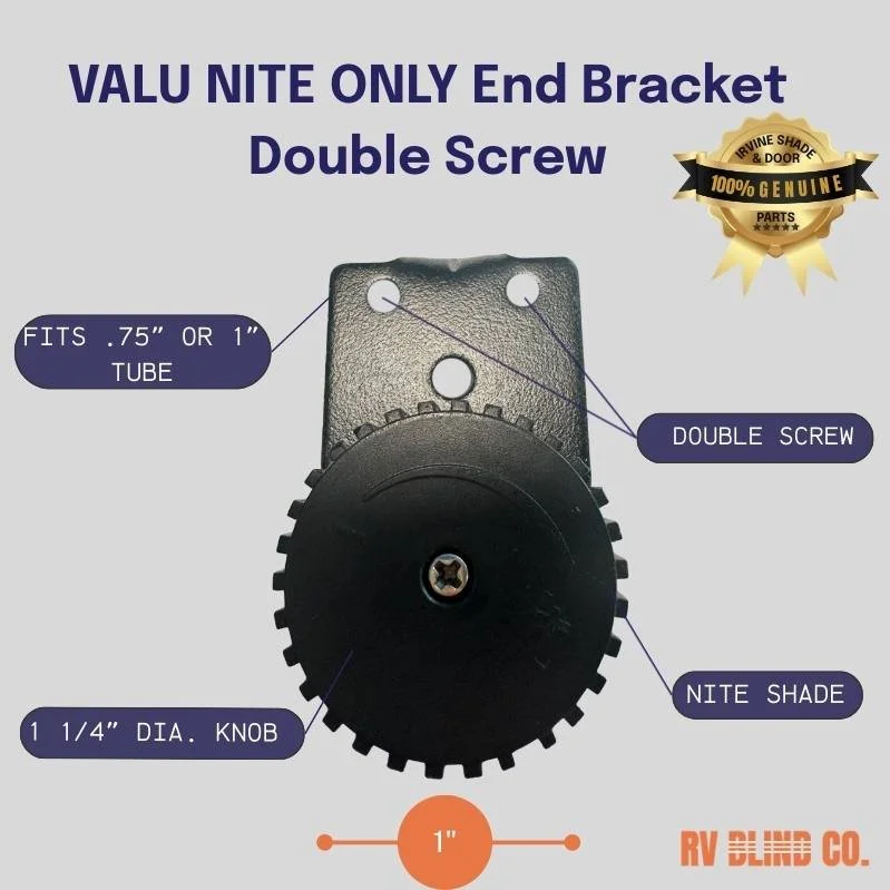 VALU Nite ONLY End Bracket- Double Screw