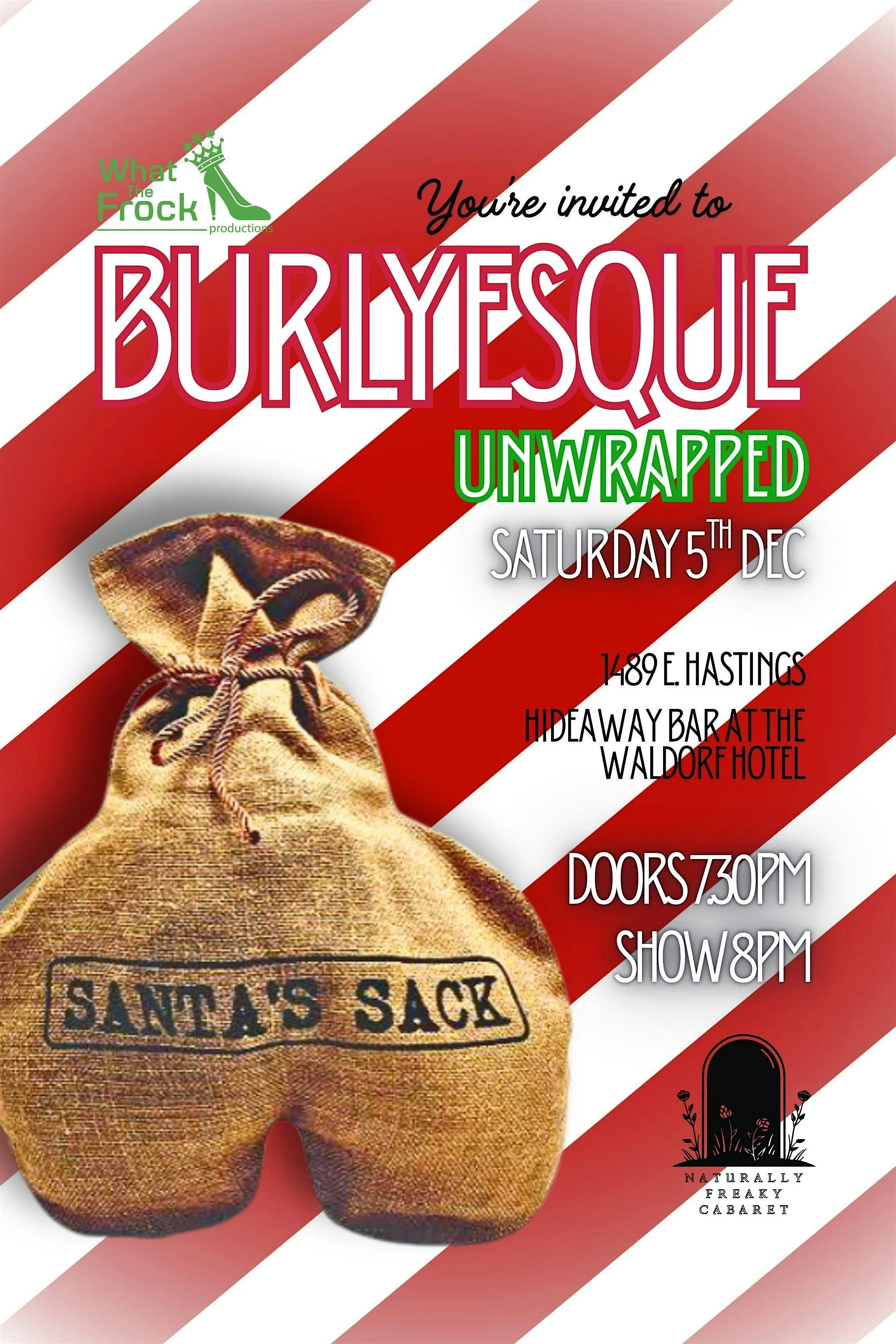 Invitation for an event called 'BURLYESQUE UNWRAPPED' on Saturday, December 5th, at 1489 E. Hastings, with details about doors opening at 7:30 PM, show starting at 8 PM, and the venue being Hideaway Bar at the Waldorf Hotel. The background features r