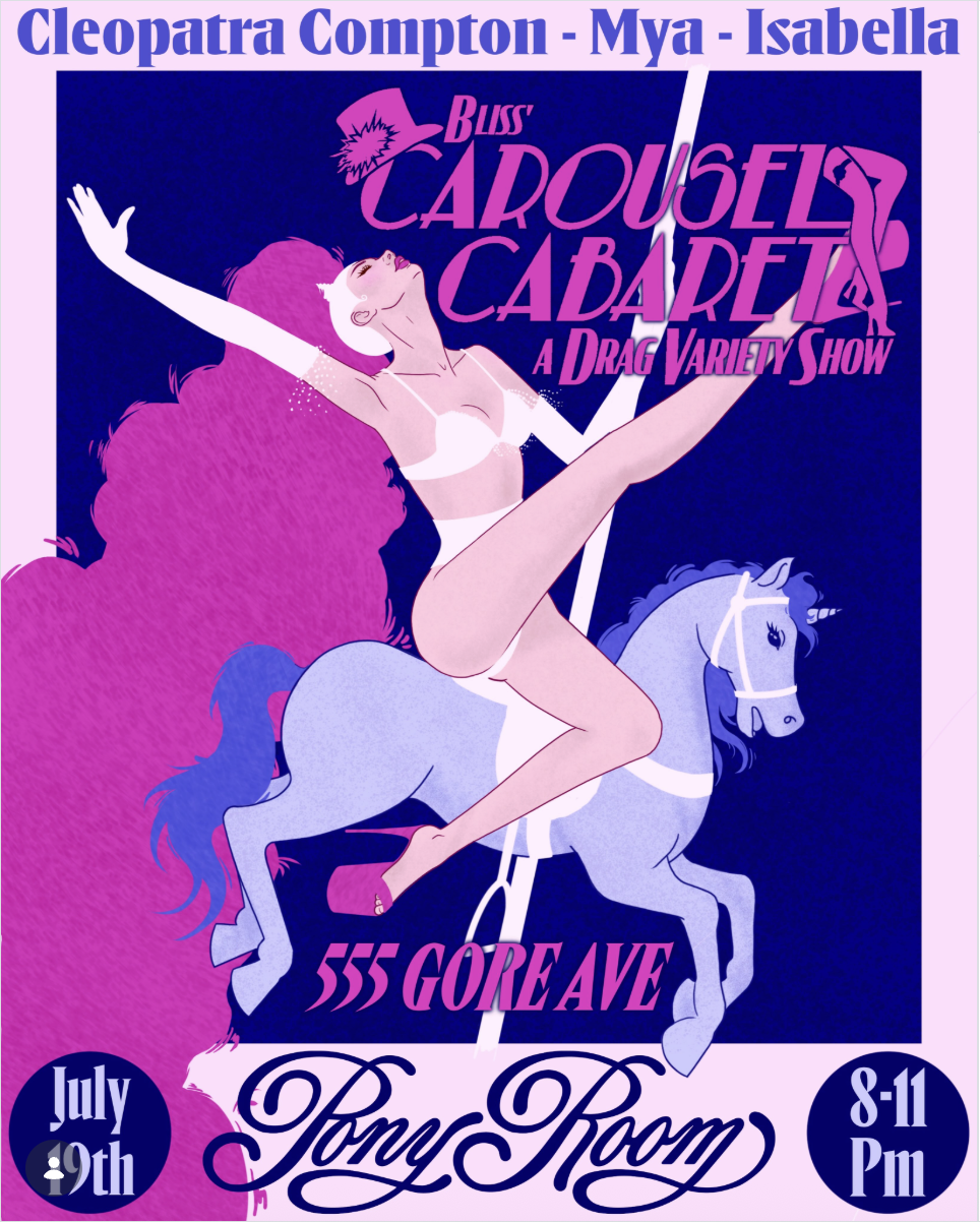 Bliss's Carousel Cabaret ~ A Drag Variety Show