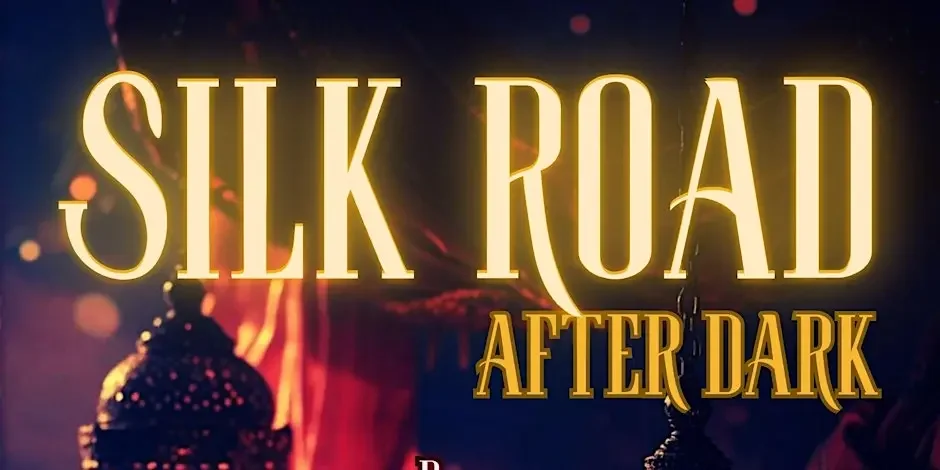 Silk Road After Dark - Drag, Belly Dancing and Comedy in North Van