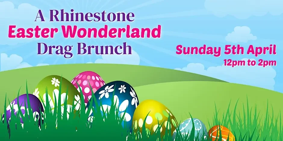 A Rhinestone Easter Wonderland Drag Brunch