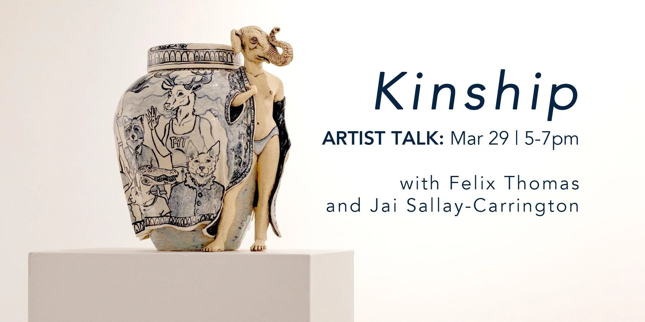 Kinship The Exhibition