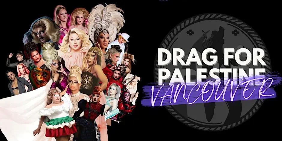 Drag For Palestine: Vancouver