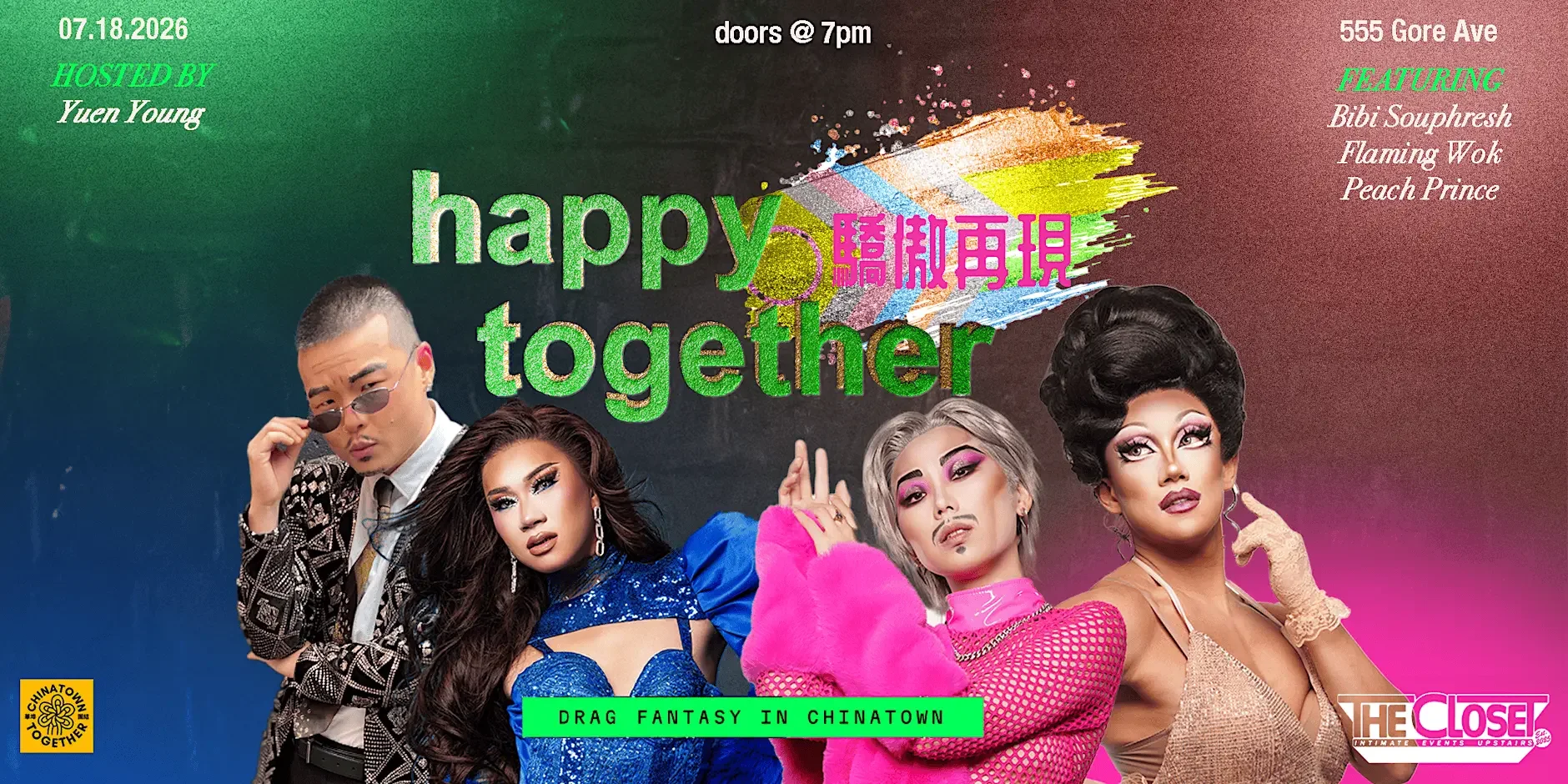 Happy Together Pride / Drag Fantasy in Chinatown