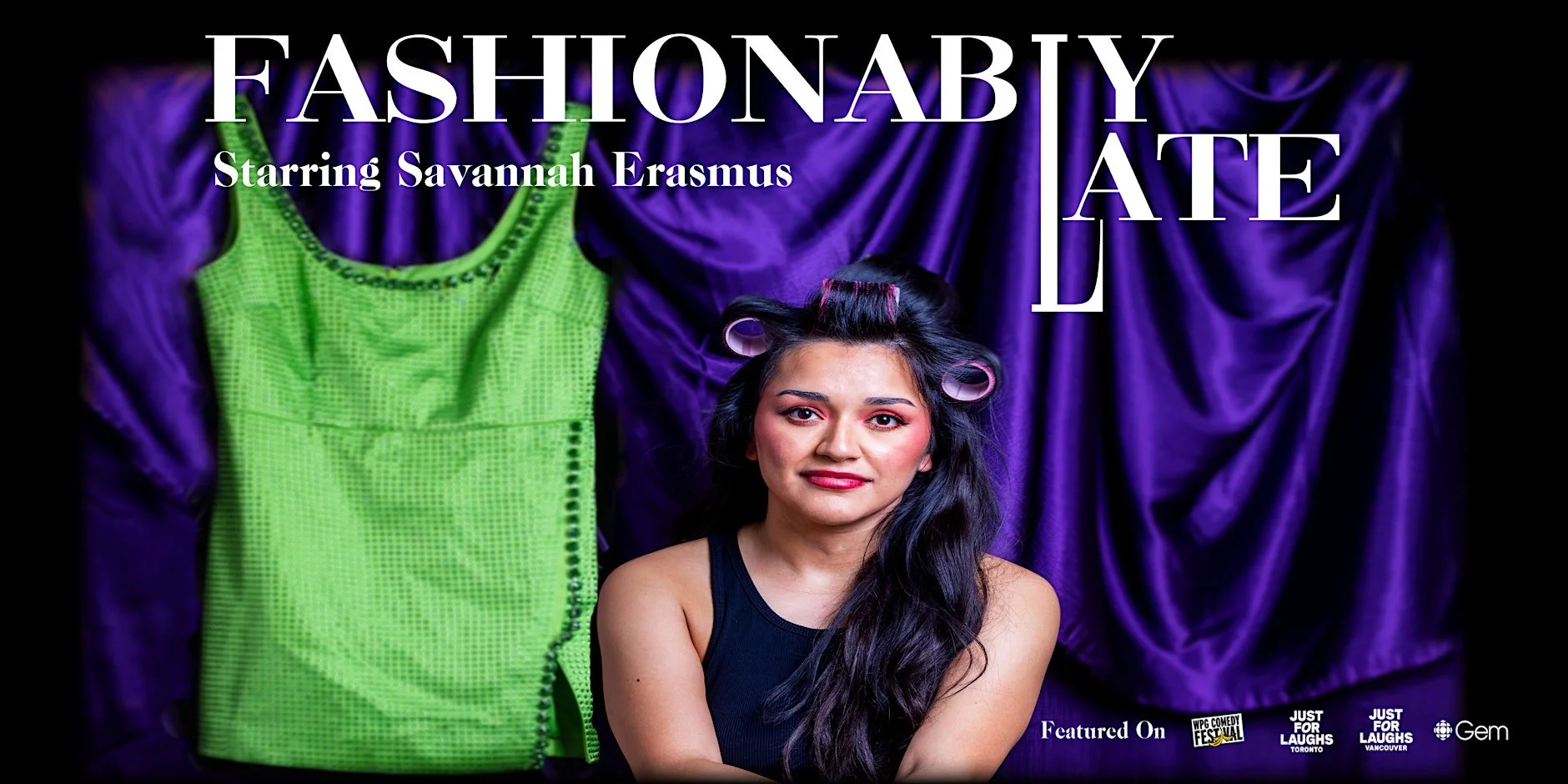 Fashionably Late: Preview ahead of Vancouver Fringe!!