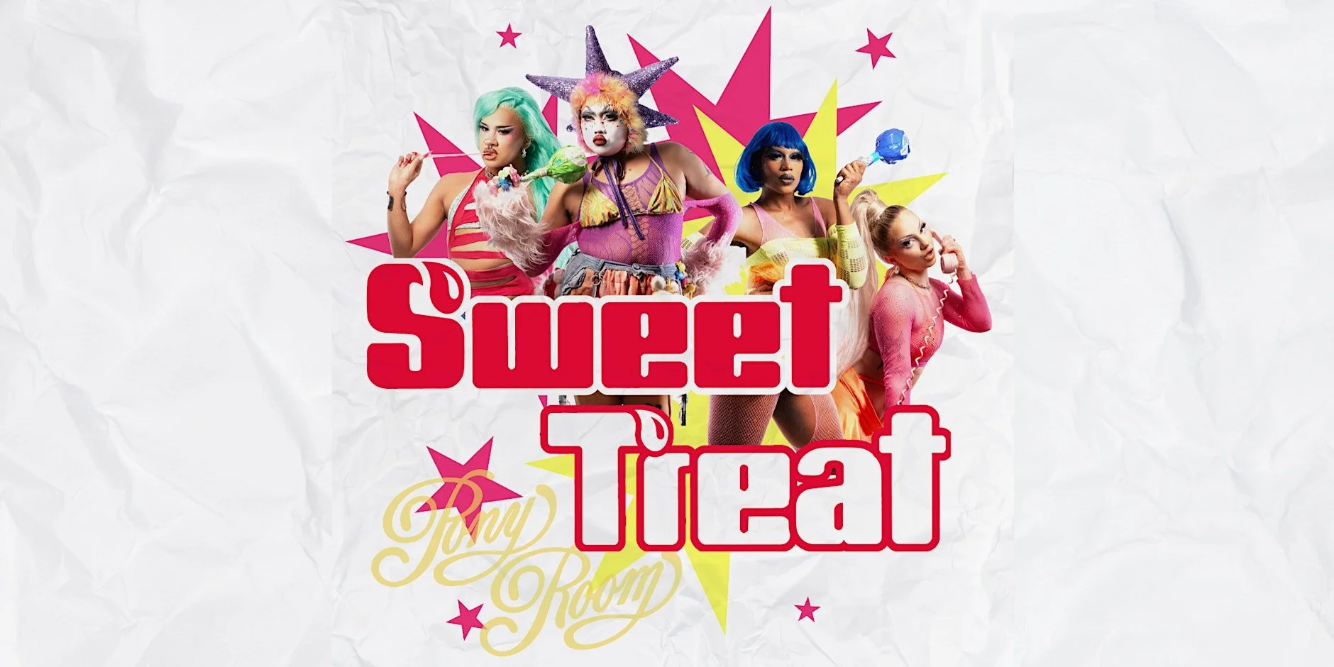 Sweet Treat ~ Drag Show
