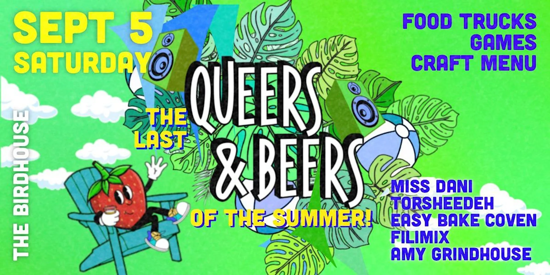 A colorful summer event poster with a green background and tropical leaves. It features a cartoon strawberry character relaxing in a blue chair, holding a drink. The event is on September 5th, Saturday, and includes activities like food trucks, games