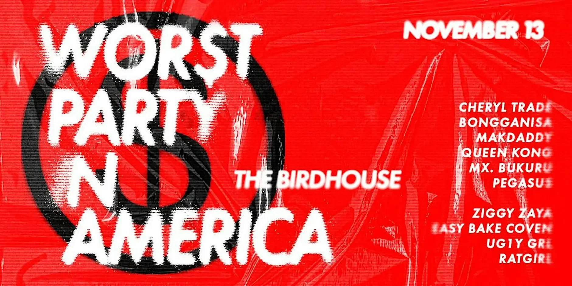 WOR$T PARTY IN AMERICA .webp