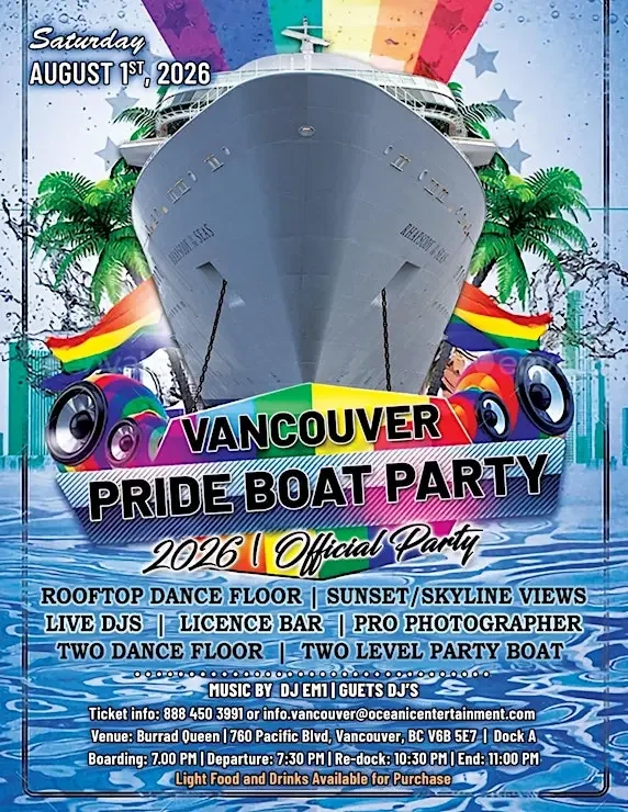 Poster for Vancouver Pride Boat Party on August 1st, 2026. Features a cruise ship with rainbow decorations, palm trees, and a colorful background. Includes details about music, dancing, sunset views, and ticket info.