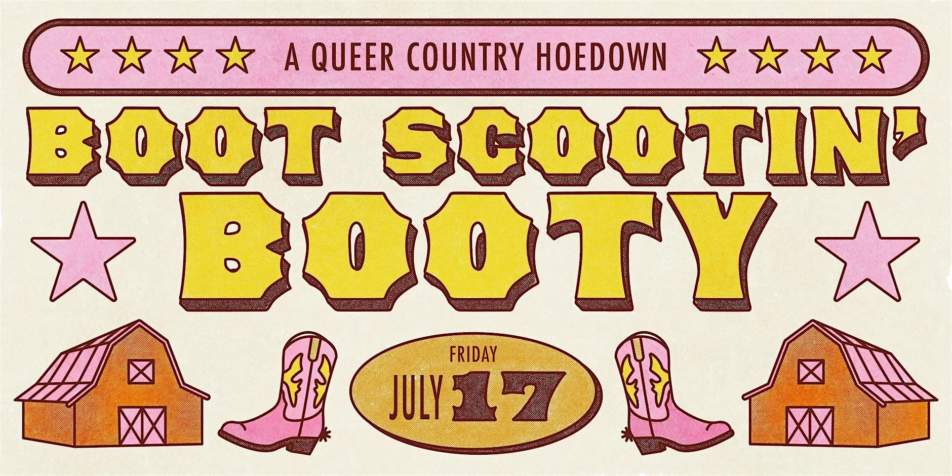 Boot Scootin' Booty - A Queer Country Hoedown