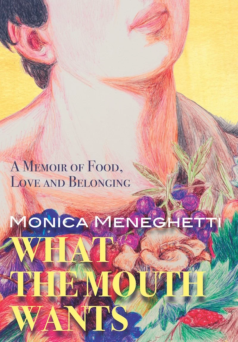 What the Mouth Wants by Monica Meneghetti