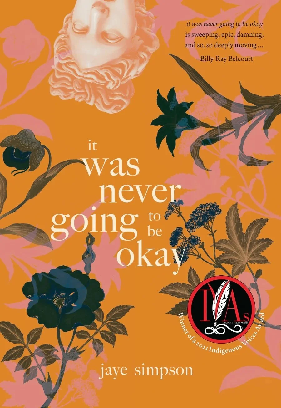 It was never going to be ok by jaye simpson