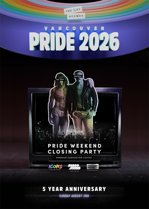 Promotional poster for Vancouver Pride 2026 featuring a pride weekend closing party at Harbour Convention Centre, with a photo of two people in front of a crowd, event date August 2nd, and logos for iCONS, Disco Juice, and Cockpit.