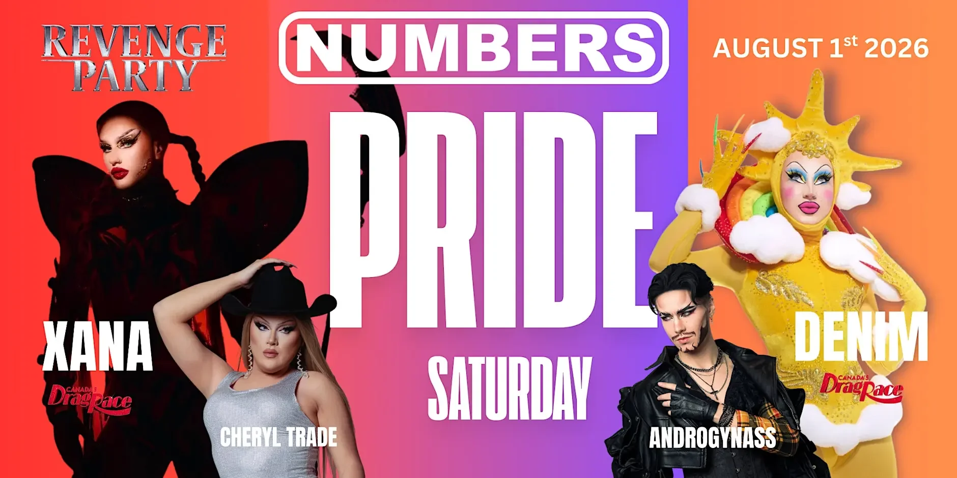 Promotional poster for a drag event called 'Revenge Party' featuring four drag performers: Xana, Cheryl Trade, AndrogyNASS, and Denim. The event is scheduled for Saturday, August 1st, 2026, and appears to be associated with Canada's Drag Race.
