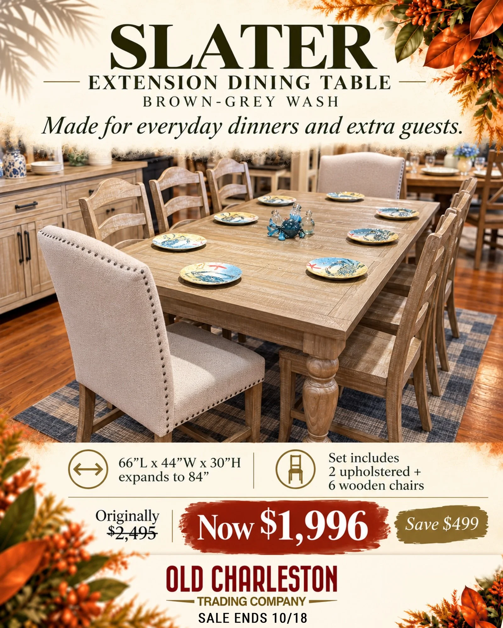 🍂 YOUR GUEST LIST JUST GOT LONGER!

And the good news? You've got room for everyone! 🥂

Meet the Slater Extension Dining Set &mdash; where everyday dinners turn into memorable gatherings.

✨ Beautiful Brown-Grey Wash finish
🪑 6 wooden chairs + 2 u