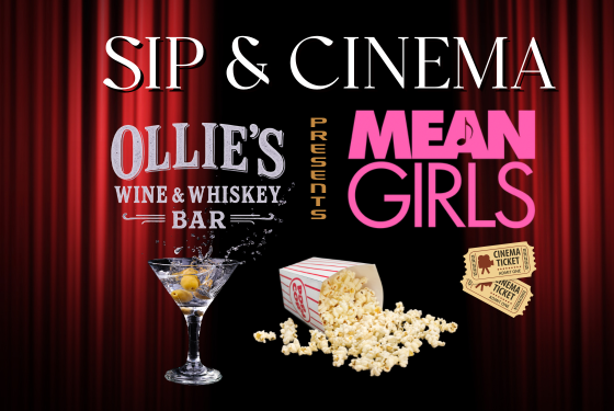 Sip & Cinema - Mean Girls