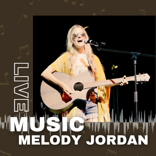 LIVE MUSIC - Melody Jordan