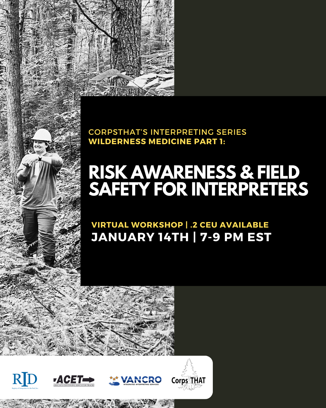 Wilderness Medicine Part 1:&nbsp;Risk Awareness &amp; Field Safety for Interpreters- 0.2 CEUs Offered