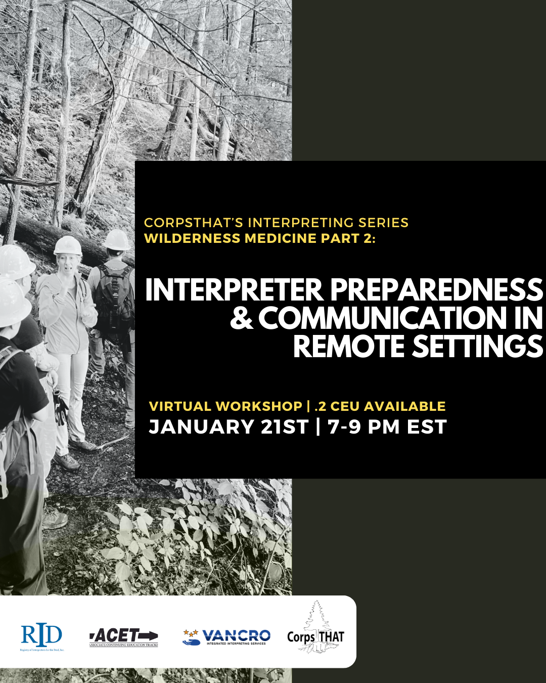 Wilderness Medicine Part 2: Interpreter Preparedness &amp; Communication in Remote Settings- 0.2 CEUs Offered