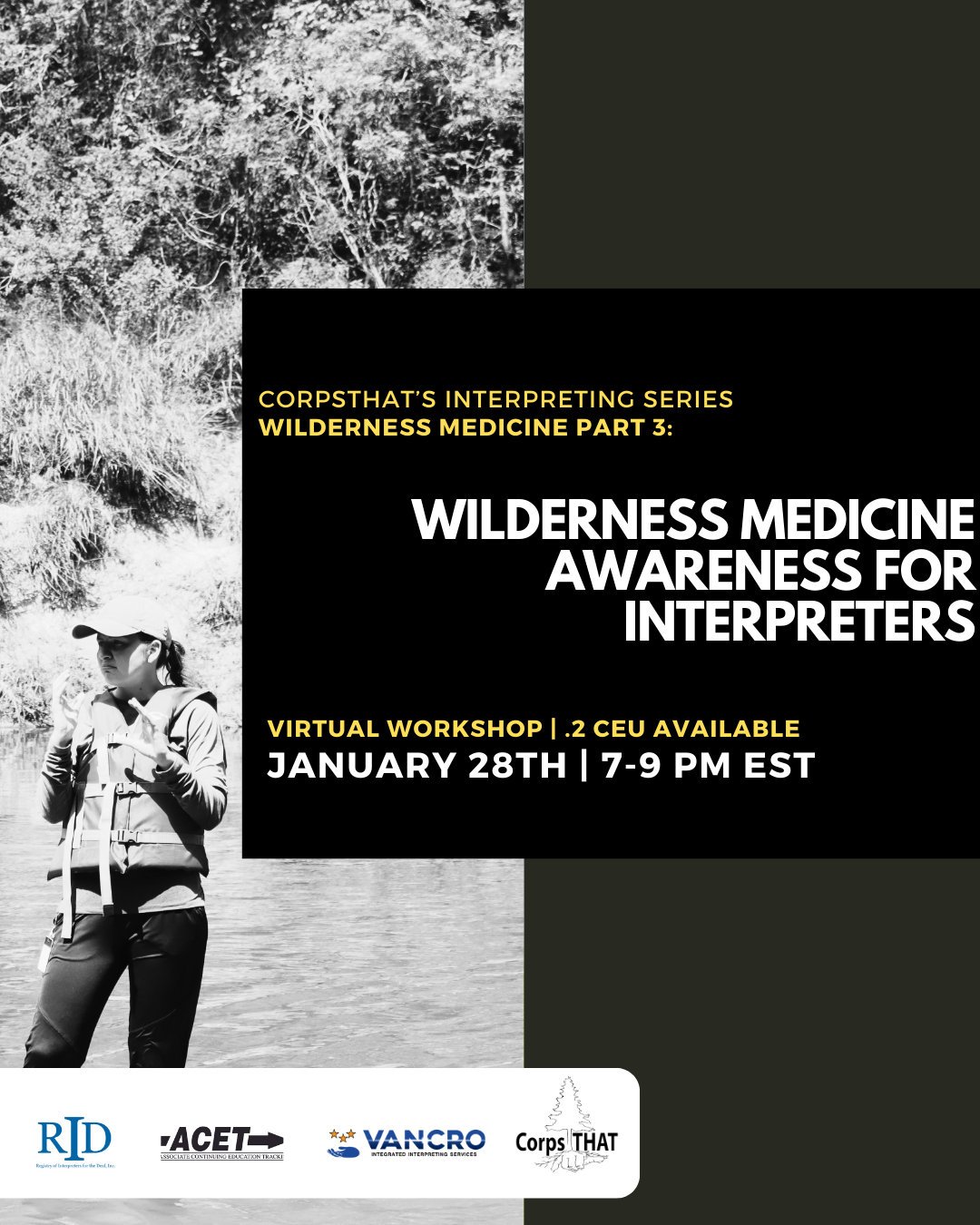 Wilderness Medicine Part 3: Wilderness Medicine Awareness for Interpreters- 0.2 CEUs Offered
