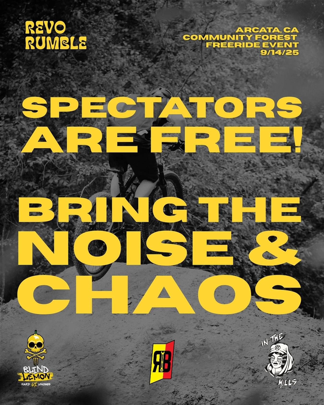 Gather the homies; spectators are free! Just bring a set of lungs that can last! 

#heckle #mtb #freeride #freeriding #inthehillsgang #revorumble2025