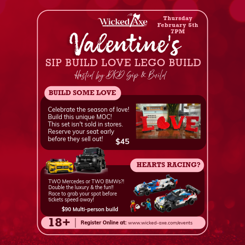 Wicked Axe - Valentine Sip Build Love LEGO Build