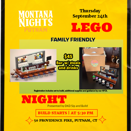 09/24/2026 - Montana Nights Putnam - FAMILY FRIENDLY - Thirsty Thursday Burger Truck or Bar LEGO Sip and Build